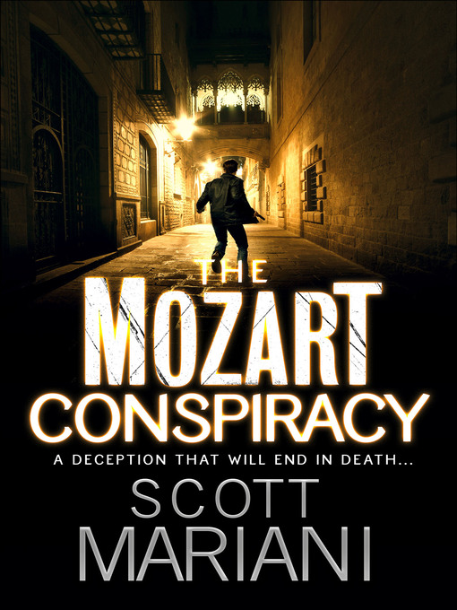 Title details for The Mozart Conspiracy by Scott Mariani - Available